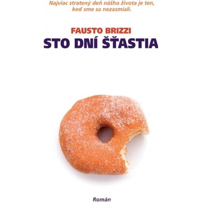 Sto dní šťastia - Fausto Brizzi