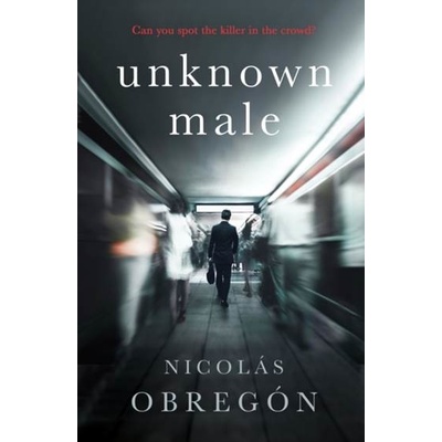Unknown Male - Nicolás Obregón