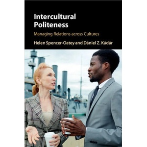 Intercultural Politeness (ISBN: 9781316628638)