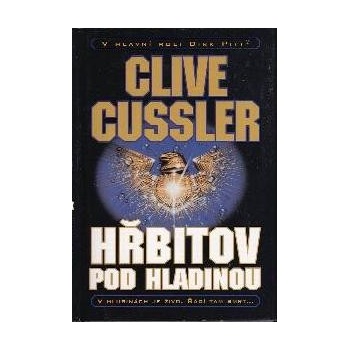 Hřbitov pod hladinou - Cussler, Clive