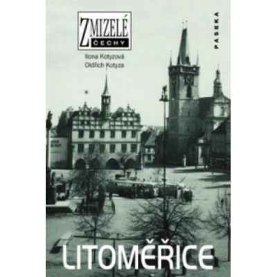 Litoměřice Ilona Kotyzová; Oldřich Kotyza