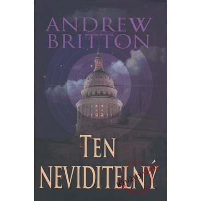 Ten neviditelný - Andrew Britton