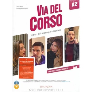 Via del Corso A2 Libro dello studente ed esercizi (ISBN: 9788898433827)