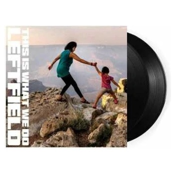 LEFTFIELD - THIS IS WHAT WE DO LP