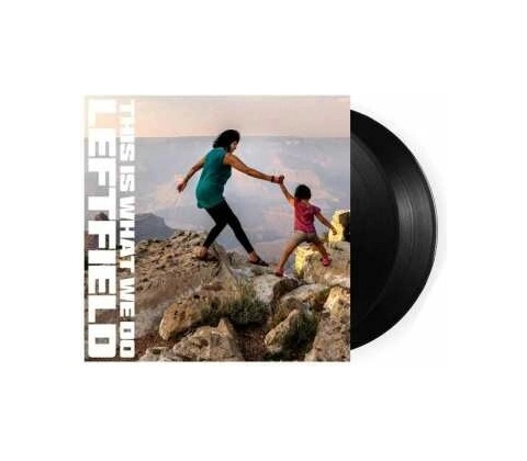 LEFTFIELD - THIS IS WHAT WE DO LP