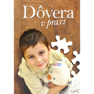 Dôvera v praxi