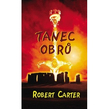 Tanec obrů - Robert Carter