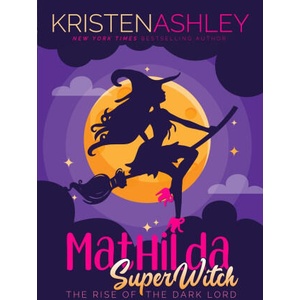 Mathilda, Superwitch Rise of the Dark Lord (2020)