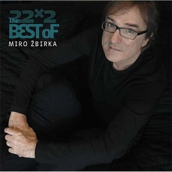 Miro Žbirka - 22x2-Best of Miro Žbirka, CD, 2007