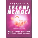 Revoluce v léčení nemocí - Hulda, Regehr Clark