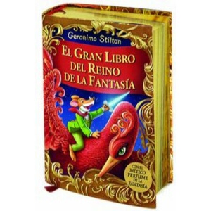 El gran libro del Reino de la Fantasía | GERONIMO STILTON (ISBN: 9788408132004)