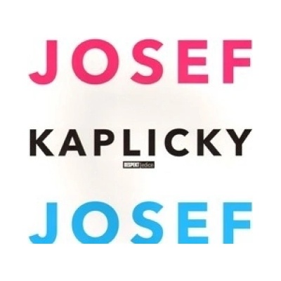 Josef a Josef Kaplicky - Jan Kaplický