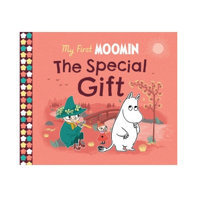 My First Moomin: The Special Gift - Tove Jansson