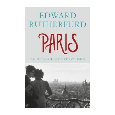 Paris - Edward Rutherfurd