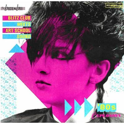Various Artists - The Bristol & Bath Blitz Club - 80's Explosion LP