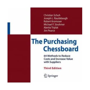 Purchasing Chessboard | Christian Schuh, Joseph L. Raudabaugh, Robert Kromoser, Michael F. Strohmer, Alenka Triplat, James Pearce (ISBN: 9781493967636)