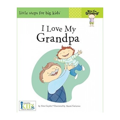 Now I'm Growing Books: I Love My Grandpa: I L- Innovativekids