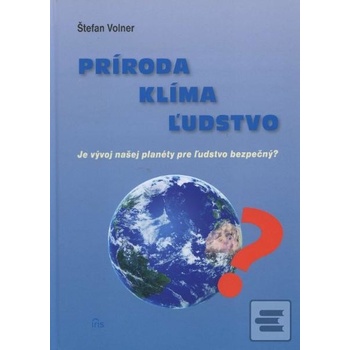 Príroda, klíma, ľudstvo