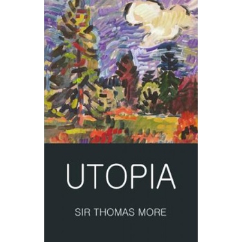 Utopia - Sir Thomas More