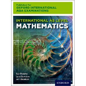Oxford International AQA Examinations: International AS Level Mathematics | Sue Chandler, Janet Crawshaw, Joan Chambers (ISBN: 9780198375968)