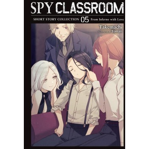 Spy Classroom Short Story Collection, Vol. 5 (ISBN: 9798855414943)