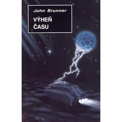 Výheň času - John Kilian Houston Brunner