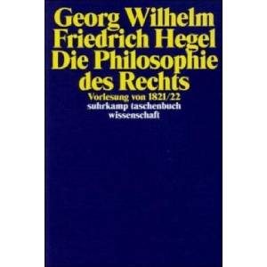 Die Philosophie des Rechts | Georg W. Fr. Hegel (ISBN: 9783518293218)