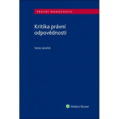 Kritika právní odpovědnosti - Václav Janeček