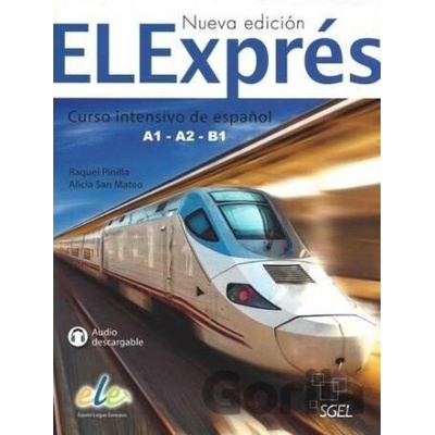 Elexprés (Level A1 - A2 - B1) - Raquel Pinilla, Alicia San Mateo