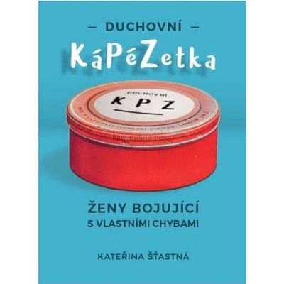 Duchovn í KáPéZetka - Kateřina Šťastná