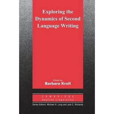Exploring the Dynamics of Second Language Writing: PB
