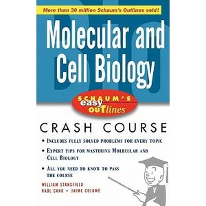Schaum's Easy Outline Molecular and Cell Biology | William Stansfield (ISBN: 9780071398817)