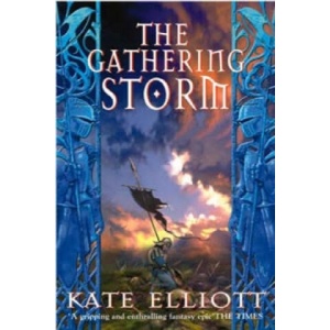 Gathering Storm | Kate Elliott (ISBN: 9781841492001)