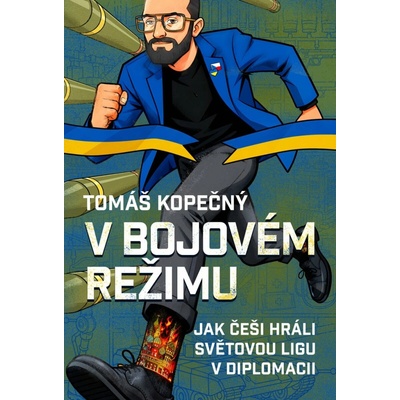 V bojovém režimu - Tomáš Kopečný