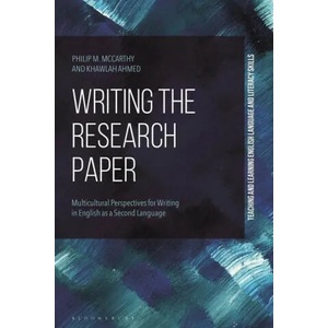 Writing the Research Paper | Khawlah Ahmed, Ahmad Al-Issa (ISBN: 9781350164161)