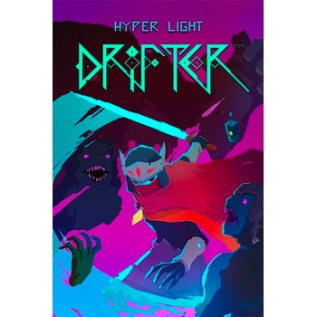 Hyper Light Drifter
