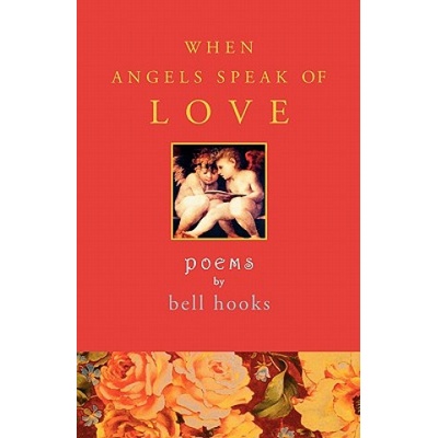 When Angels Speak of Love | Hooks, Bell