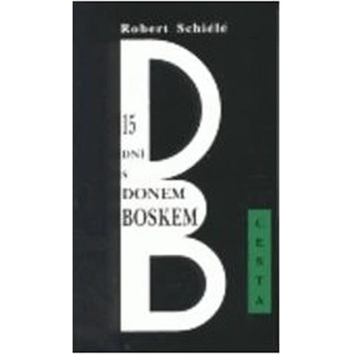 15 dní s donem Boskem - Robert Schiélé