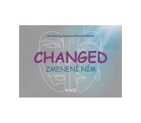 Changed - zmenení ním
