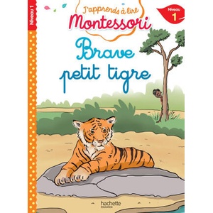 Le tigre, niveau 1 - J'apprends à lire Montessori | Charlotte Leroy-Jouenne (2025)