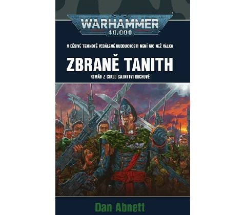 Zbraně Tanith - Dan Abnett