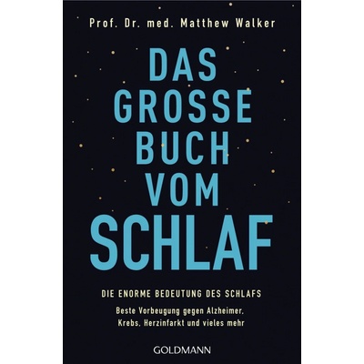 Das groe Buch vom Schlaf Walker MatthewPaperback
