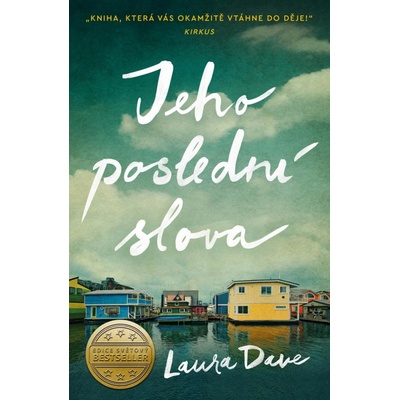 Jeho poslední slova