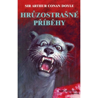 Hrůzostrašné příběhy - Sir Arthur Conan Doyle