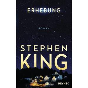 Erhebung | Stephen King, Bernhard Kleinschmidt (ISBN: 9783453272026)