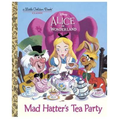 Mad Hatter's Tea Party | Jane Werner, Walt Disney Studio