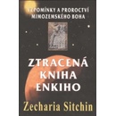 Zecharia Sitchin Ztracená kniha Enkiho