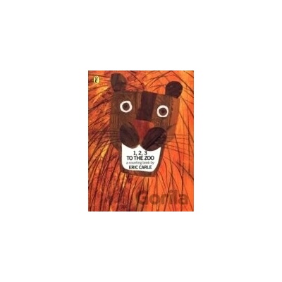1, 2, 3, to the Zoo : A Counting Book - Eric Carle