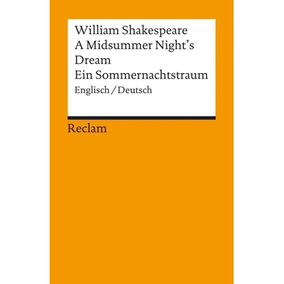 A Midsummer Nights Dream / Ein Sommernachtstraum - Shakespeare, William
