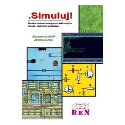 .Simuluj! simulace vlastností analogových elektronických obvodů s diskrétními součástkami